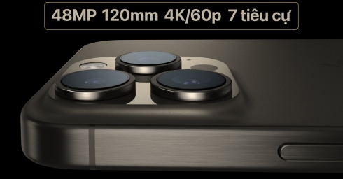 Chi tiết camera iPhone 15 Pro/Pro Max: Có đến 7 tiêu cự khác nhau, zoom quang 120mm